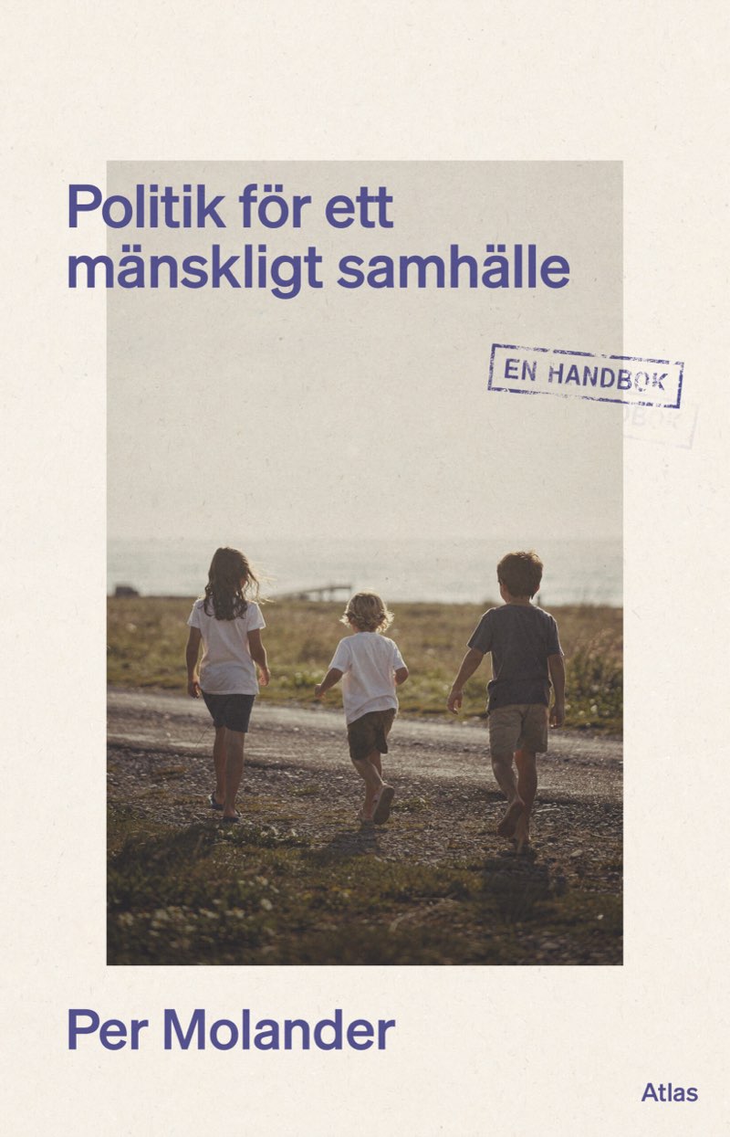 Omslaget till Politik för ett mänskligt samhälle – en handbok